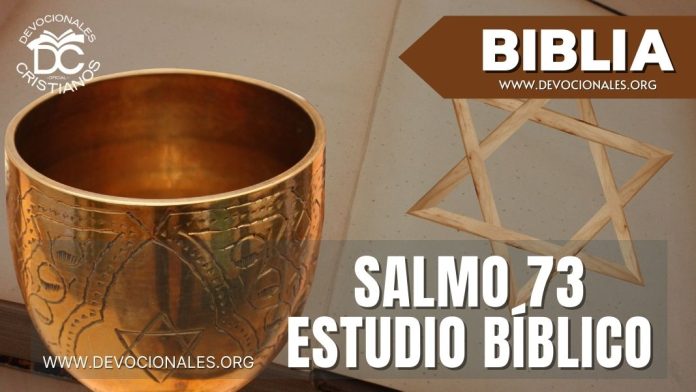 El-salmo-73-asaf-biblia-versiculos-biblicos-estudios-salmos